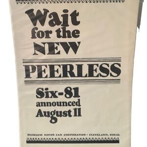 Vintage 1928 Peerless Wait For The New Six - 81 Ad Advertisement